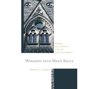 Windows into Men's Souls: Religious Nonconformity in Tudor and Early Stuart England