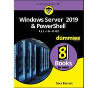 Windows Server 2019 & PowerShell All-in-One For Dummies