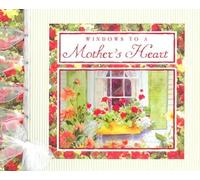 Windows to a Mother's Heart