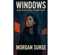 Windows: What Would You Risk for a Moment of Genius? (Neural Shadows)