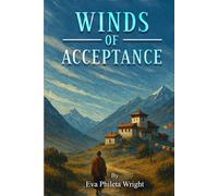 Winds of Acceptance: The Start of the Windy Ridge Healing Institute (Windy Ridge Trilogy)