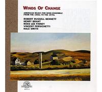Winds of Change - American Music for Wind Ensemble (1950s-1970s)