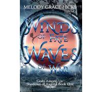 Winds of Fate Waves of War: Shadows of Asgard Book One (4)