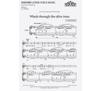 Winds through the olive trees: Vocal score (Oxford upper-voice music) by Michael Neaum (Composer) (3-Apr-1997) Sheet music