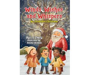 Winds, Wishes, and Whispers: An Unspoken Christmas