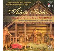 Windschüttl - Adeste Fideles...
