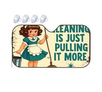 Windshield Cover Sun Shade Vintage Cleaning Humor: 'Cleaning Is Just Pulling It More' Car Windshield Sunshade Car Window Covers Umbrella Car Shade Front Windshi(70x130cm)