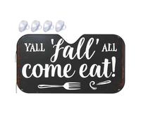 Windshield Sunshade Y'All Fall All Come Eat: A Rustic Dining Invitation Sign Car Windshield Sunshade Sunshade For Car Windshield Portable Sun Shade(70x130cm)