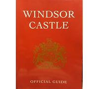 Windsor Castle. Official Guide
