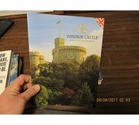 Windsor Castle: Official Guidebook