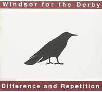 Windsor for the Derby - Difference And Repetition
