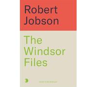 Windsor Legacy: A Royal Dynasty of Secrets, Scandal and Survival