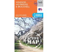 Windsor, Weybridge & Bracknell Map | Weatherproof | Thames Path | Ordnance Survey | OS Explorer Active Map 160 | England | Walks | Hiking | Maps | Adventure