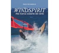 WINDSPIRIT: Alla ricerca costante del vento