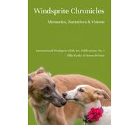 Windsprite Chronicles: Memories, Narratives & Visions