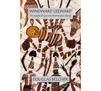 Windward Leeward: The people of Gununa (Mornington Island)