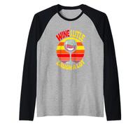 Wine A Little Laugh A Lot Funny Wine Lover Humor Raglan Baseball Tee