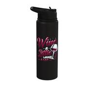 Wine A Little Laugh A Lot Wine Lover Stainless Steel Insulated Water Bottle