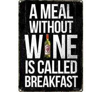 Wine A Meal Without Wine is Called Breakfast Theme Metal Tin Sign 12x16 Inches Retro Wall Decor Sign Bar Dining Room Living Room Kitchen Garage