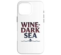 Wine Dark Sea Homer Greek Epic Poetry Sailing Case for iPhone 16 Pro Max