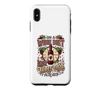 Wine Diet Lost Three Days Wine Lover Vino Fan Case for iPhone XS Max