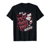 Wine Diet Lost Three Days Wine Lover Vino Fan T-Shirt