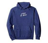 Wine & Dine Funny Minimalist Wine Mom Script Pullover Hoodie