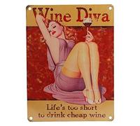 WINE DIVA LIFE'S TOO SHORT TO DRINK CHEAP WINE FUNNY METAL WALL ADVERTISING W...