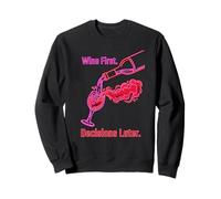 Wine First Thoughts Later Retro Sign Sweatshirt