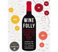 Wine Folly: The Essential Guide to Wine
