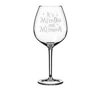 Wine Glass Goblet Gift It's MimOsa Not MimosA (20 oz Jumbo)