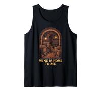 Wine is Home to Me Rustic Cellar Art Tank Top