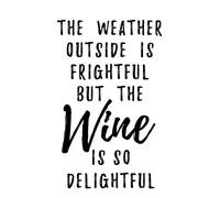 Wine Is So Delightful Women's T-Shirt - White - L - White