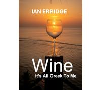 Wine: It's All Greek To Me