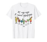 Wine Lover, Beer, Cocktail Lover, At My Age I Need Glasses T-Shirt