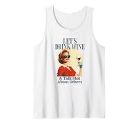 Wine Lover Lets Drink Wine & Talk Shit Funny Retro Vintage Tank Top