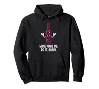 Wine Made Me Do It Again Funny Girls Trip Humor Pullover Hoodie