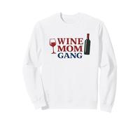 Wine Mom Gang Funny Women Solidarity Sweatshirt