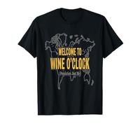 Wine Oclock Welcome to Wine O Clock Population Just Me T-Shirt