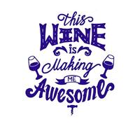 Wine Quote This is Making me Awesome Wall Decals Paster Paper 65.6x77.3cm Car Body Decoration DarkBlue