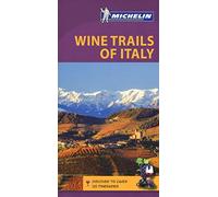 Wine Regions of Italy - Michelin Green Guide: The Green Guide (Michelin Tourist Guides)