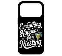 Wine Saying for Wine Lover Everything Happens For A Riesling Case for iPhone 17 Pro