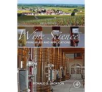 Wine Science: Principles and Applications (Food Science and Technology)