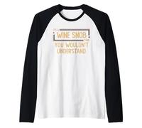 Wine Snob | Sommelier Raglan Baseball Tee