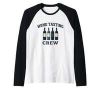 Wine Tasting Crew Drinker Funny Wine Bottle Glass Raglan Baseball Tee