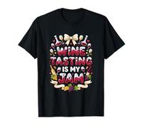 Wine Tasting is My Jam T-Shirt