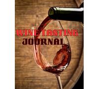 Wine Tasting Journal