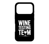 Wine Testing Team Funny Wine Lover for Friends Case for iPhone 17 Pro