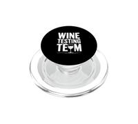Wine Testing Team Funny Wine Lover for Friends PopSockets PopGrip for MagSafe