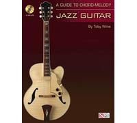 Wine Toby A Guide To Chord-Melody Jazz Guitar Gtr Bk/Cd